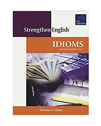 Sap Strengthen English Idioms For Secondary