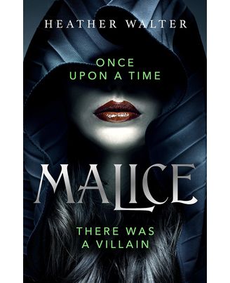 Malice: Book One of the Malice Duology