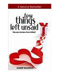 Few Things Left Unsaid: Was Your Promise Of Love Fulfilled?