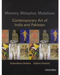 Contemporary Art Of India And Pakistan Memory, Metaphor, M