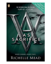 Vampire Academy- Book 6: Last Sacrifice