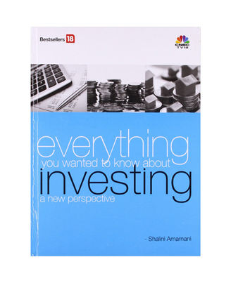 Everything You Want To Know About Investing- A New Perspective