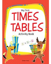 My First Times Tables Activity Book: Multiplication Tables From 1- 20 with Fun and Easy Math Activities for Children