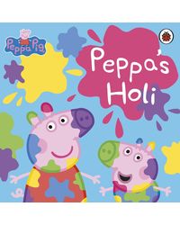 Peppa Pig: Peppa's Holi Paperback