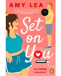 Set On You: A witty, addictive, chemistry filled rom- com