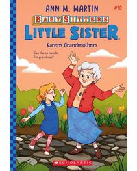 Baby- Sitters Little Sister# 10: Karen's Grandmothers