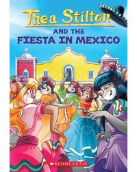 Thea Stilton# 35: Fiesta In Mexico