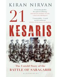 21 Kesaris: The Untold Story of the Battle of Saragarhi
