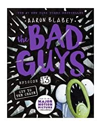 The Bad Guys# 13: The Bad Guys In Cut To The Chase