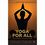 Yoga For All: Discovering The True Essence Of Yoga