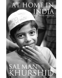 At Home In India: The Muslim Saga