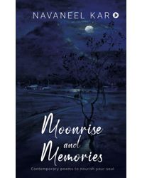 Moonrise and Memories