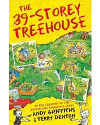 The 39- Storey Treehouse (The Treehouse Books)