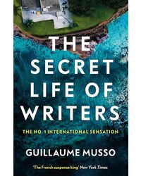THE SECRET LIFE OF WRITERS: The new thriller by the no. 1 bestselling author