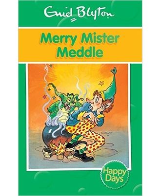 Merry Mister Meddle (Enid Blyton: Happy Days)