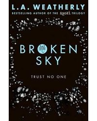 Broken Sky: The Broken Trilogy