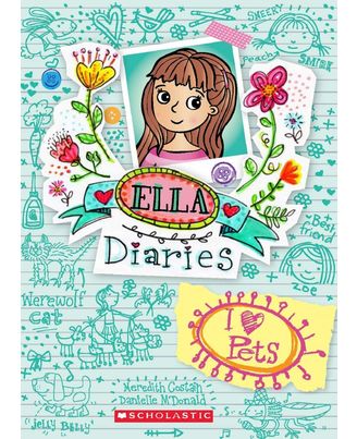 Ella Diaries# 3: I Heart Pets