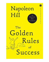 The Golden Rules Of Success