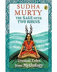 The Sage With Two Horns: Unusual Tales from Mythology