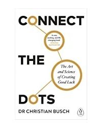 Connect the Dots: The Art and Science of Creating Good Luck