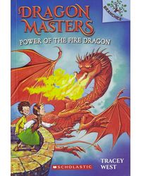 Dragon Masters# 04: Power of the Fire Dragon