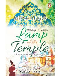 Chirag- E- Dair: Ghalib: Lamp of the Temple