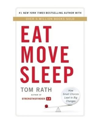 Eat Move Sleep: Why Small Choices Make a Big Difference