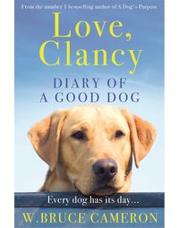 Love, Clancy: Diary of a Good Dog (The Wild Isle Series, 38)