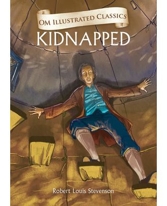 Kidnapped: Illustrated abridged Classics (Om Illustrated Classics)