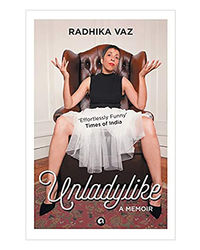 Unladylike: A Memoir