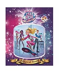 Barbie Star Light Adventure Magical Story