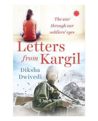 Letters From Kargil