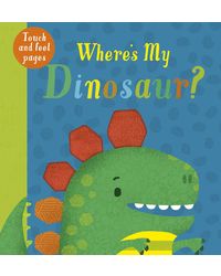 Where's My Dinosaur? : Where's My