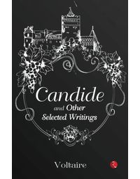 Candide and Other Selected Writings