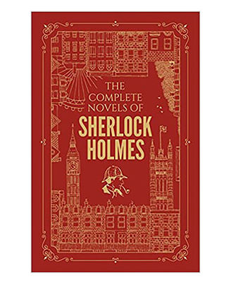 The Complete Novels Of Sherlock Holmes Uxe Hardbound Edition)