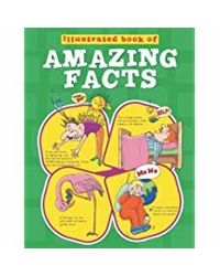 Illustrated Book of Amazing Facts