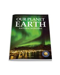 Knowledge Encyclopedia For Children- Our Planet Earth: Natural Wonders