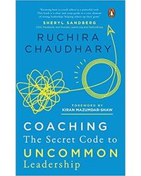 Coaching: The Secret Code To Uncommon Leadership