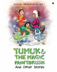 Tumuk and the Magic Paintbrush: And Other Stories