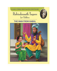 Rabindranath Tagore: The Man From Kabul