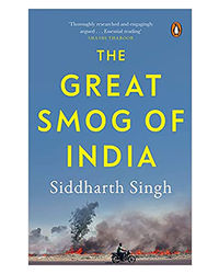 The Great Smog Of India
