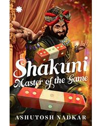Shakuni: Master Of The Game