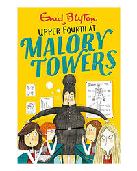 Upper Fourth: Book 4 (Malory Towers)