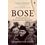 Bose: The Untold Story Of An Inconvenient Nationalist