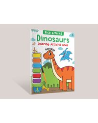 Pick and Paint Coloring Activity Book For Kids: Dinosaurs