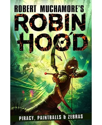 Robin Hood 2: Piracy, Paintballs & Zebras