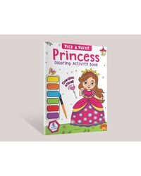 Pick and Paint Coloring Activity Book For Kids: Princess