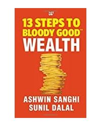 13 Steps To Bloody Good Wealth