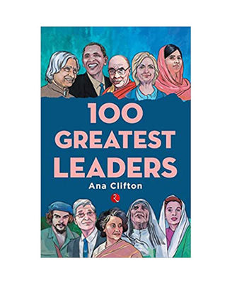 100 Greatest Leaders