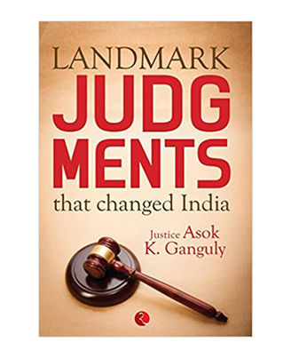 Landmark Judgments That Changed India